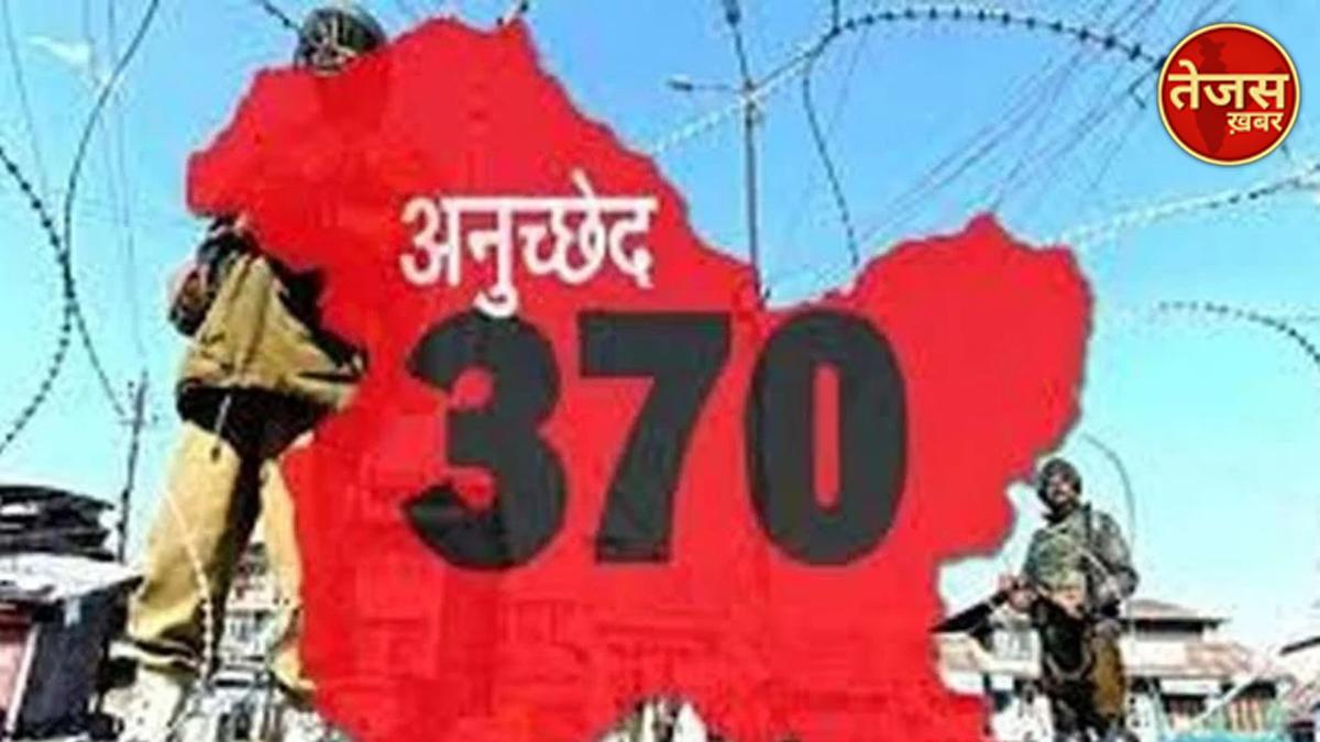 ,जम्मू कश्मीर में 370 तथा 35-ए के प्रावधान हुए थे निरस्त